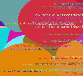 No Script Metronidazole Discount